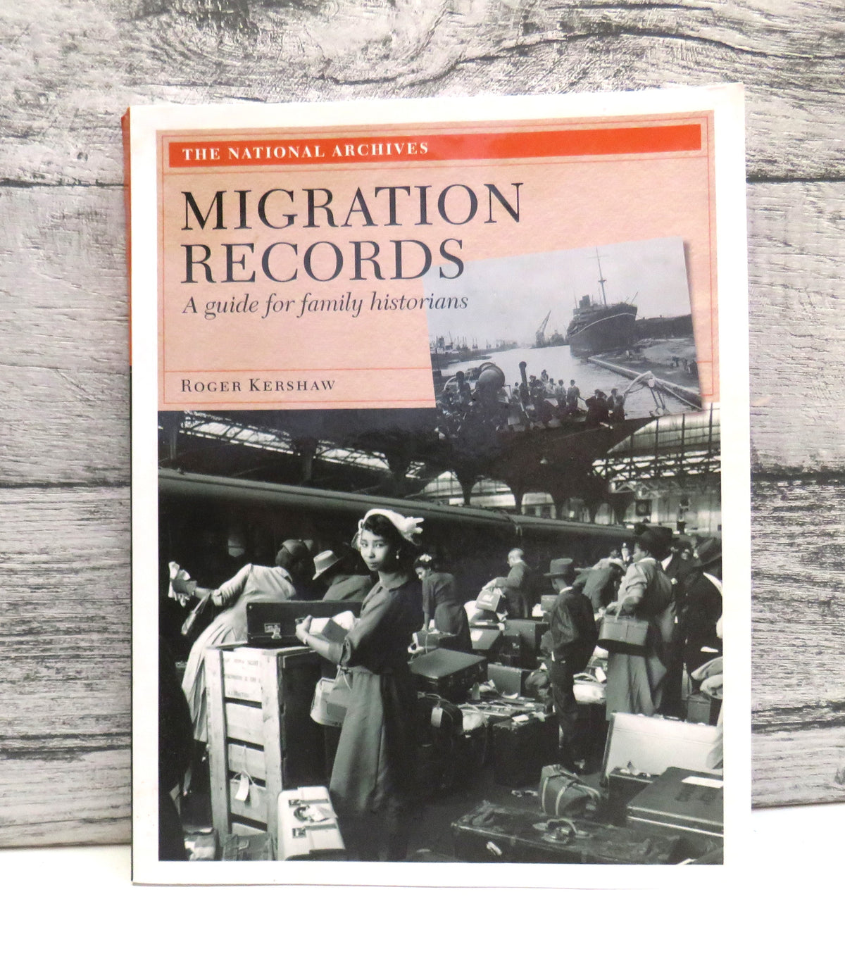 Migration Records A Guide For Family Historians By Roger Kershaw 2009 book front cover