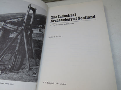 The Industrial Archaeology of Scotland 1. The Lowlands and Borders By John R. Hume 1976 book image 4