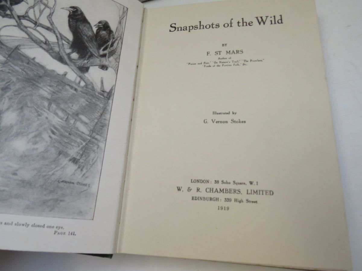 Snapshots of the Wild By F. St Mars 1919