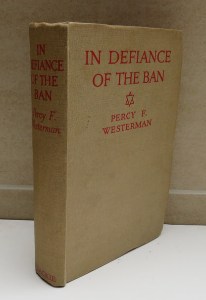 In Defiance of the Ban By Percy F. Westerman book image 2