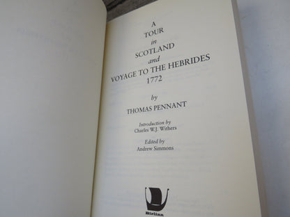 A Tour In Scotland and Voyage To The Hebrides 1772 By Thomas Pennant 1998