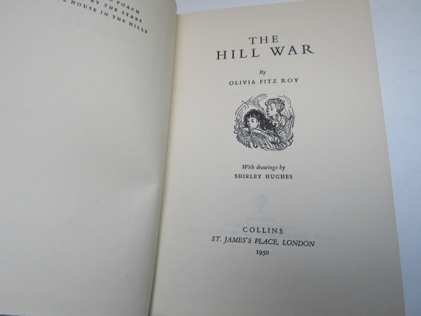 The Hill War By Olivia Fitz Roy 1950