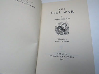 The Hill War By Olivia Fitz Roy 1950