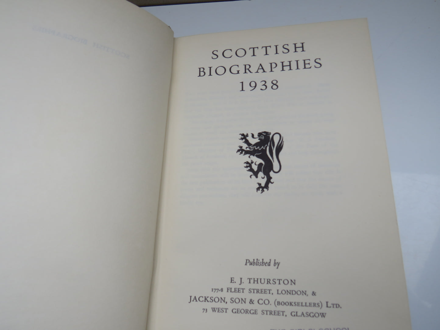 Scottish Biographies 1938 Published by E. J. Thurston, London