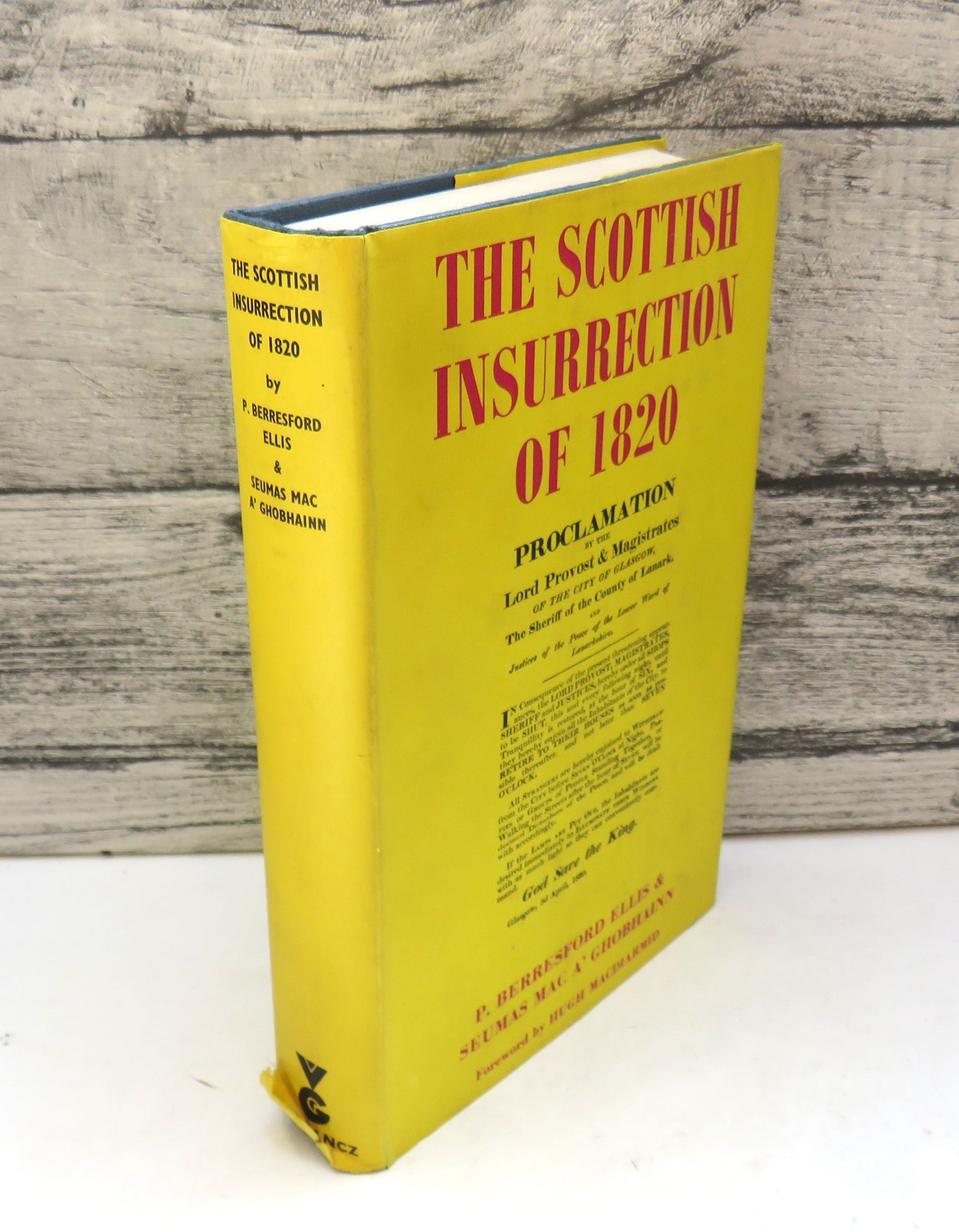 The Scottish Insurrection of 1820 By P. Berresford Ellis and Seumas Mac A'Ghobhainn 1970, book image 2