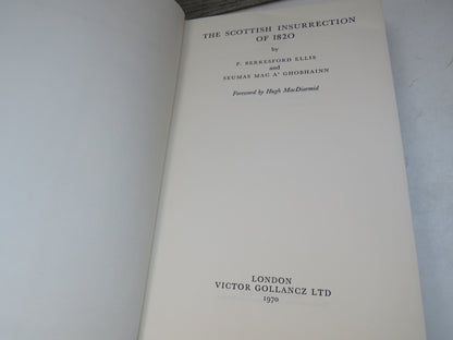 The Scottish Insurrection of 1820 By P. Berresford Ellis and Seumas Mac A'Ghobhainn 1970 book image 5
