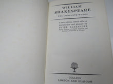 Load image into Gallery viewer, William Shakespeare The Complete Works, New Edition Edited with an Introduction by Peter Alexander, 1951
