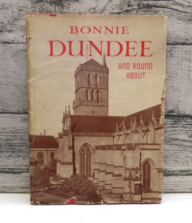 Bonnie Dundee and Round About