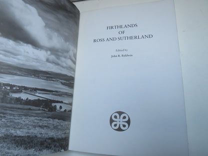 Firthlands of Ross and Sutherland Edited By John R. Baldwin 1986