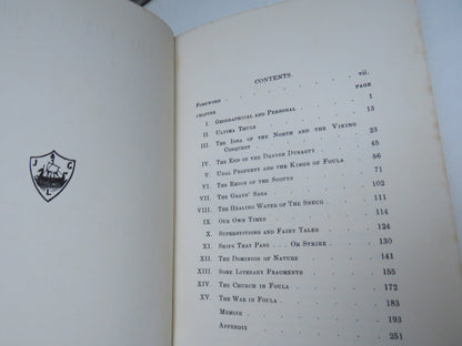 The Isle of Foula A Series of Articles On Britain's Loneliest Inhabited Isle By The Late Professor Ian B. Stoughton Holbourn 1938