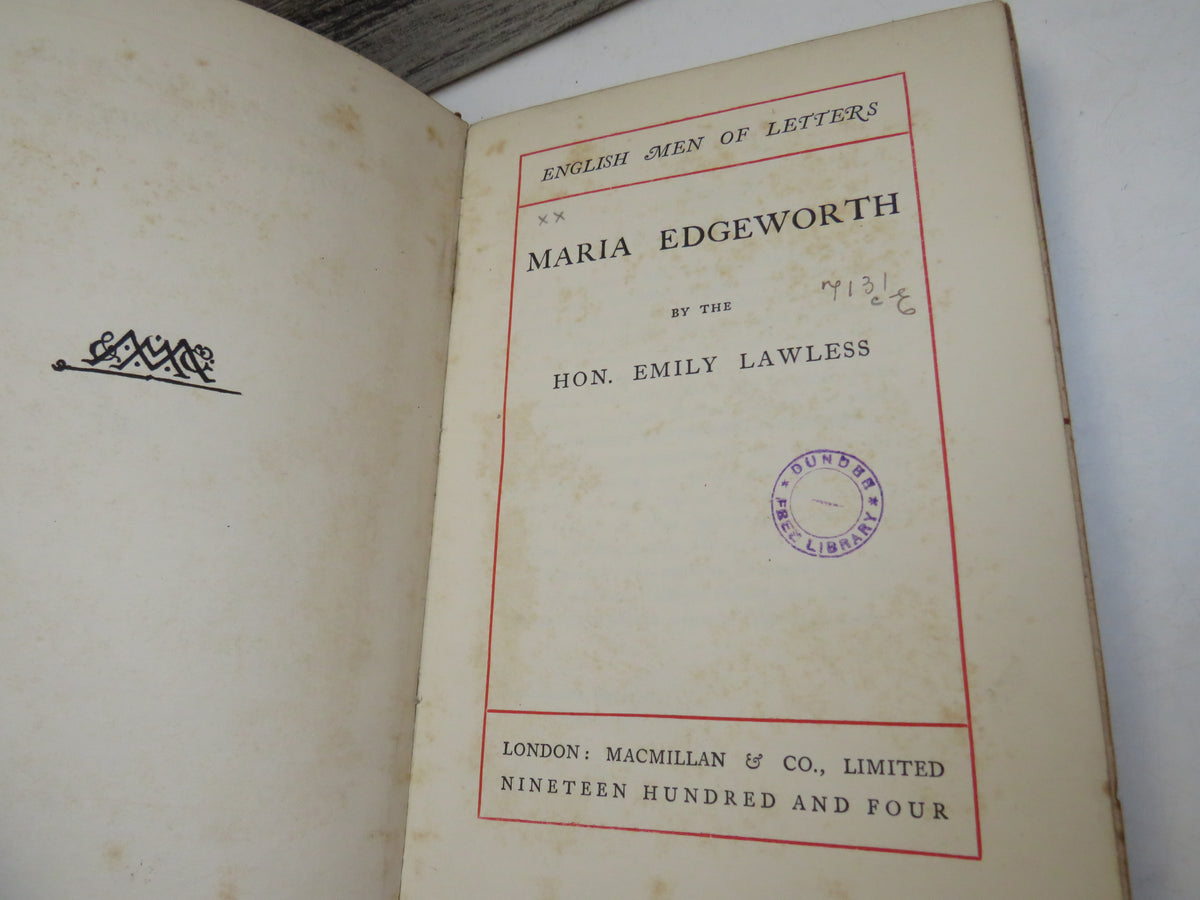 Maria Edgeworth By The Hon. Emily Lawless 1904 "English Men of Letters"
