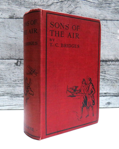 Sons of The Air By T.C. Bridges 1929