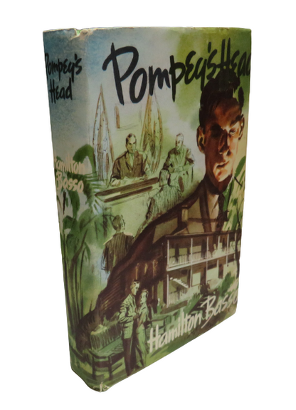 Pompey's Head, A Novel by Hamilton Basso, 1956 book front cover