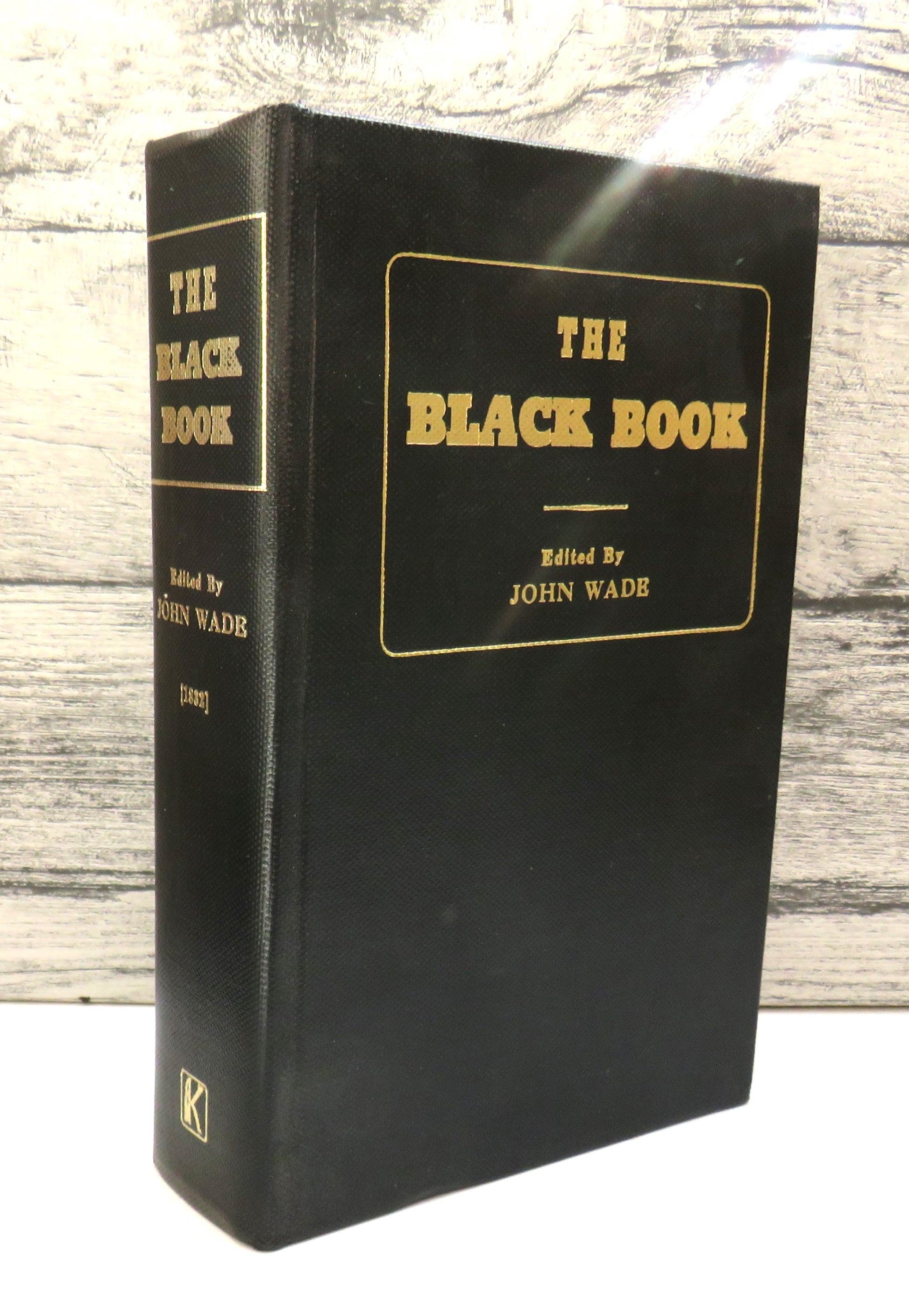 The Extraordinary Black Book An Exposition of Abuses In Church and State Courts of Law, Representation Municipal and Corporate Bodies With A Precis of The House of Commons Past, Present and To Come 1832 - 1970 Reprint, front cover