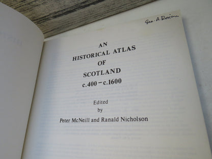 An Historical Atlas of Scotland C.400 - C.1600 Edited By Peter McNeill and Ranald Nicholson 1975 book image 4