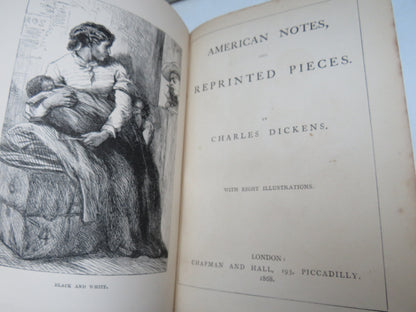 American Notes, and Reprinted Pieces By Charles Dickens 1868