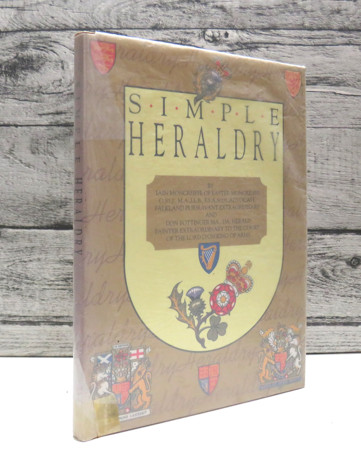 Simple Heraldry By Iain Moncreiffe of Easter Moncreiffe and Don Pottinger 1993