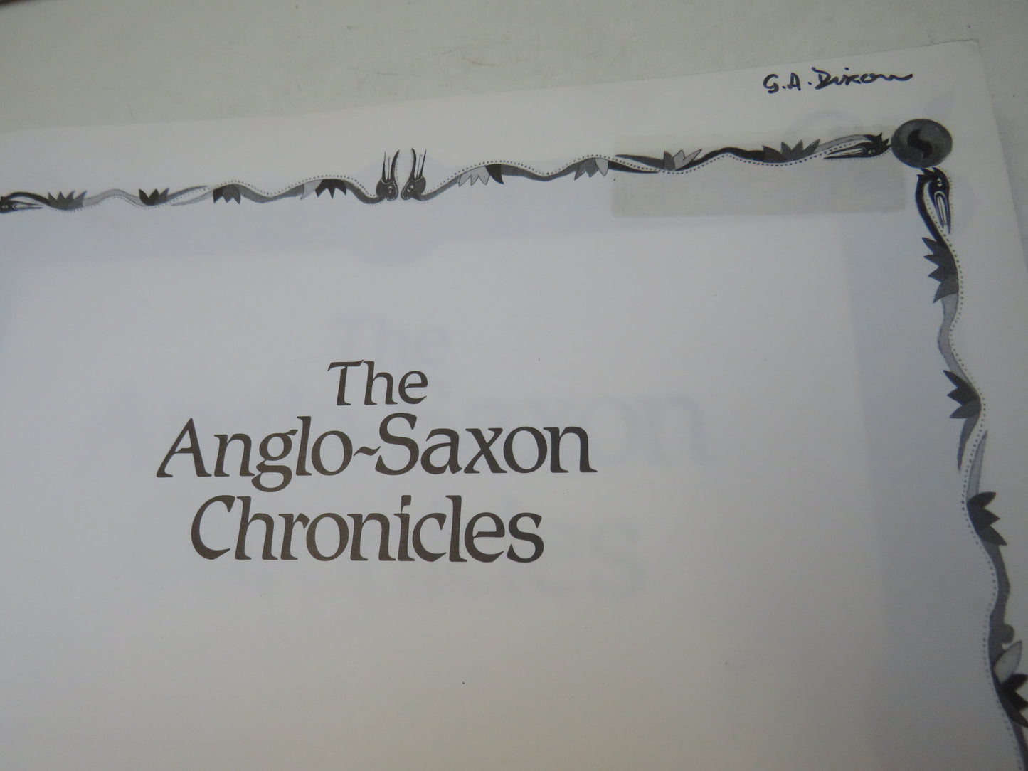 The Anglo-Saxon Chronicles The Authentic Voices of England, From The Time of Julius Caesar To The Coronation of Henry II Translated and Collated By Anne Savage 1988, book image 3