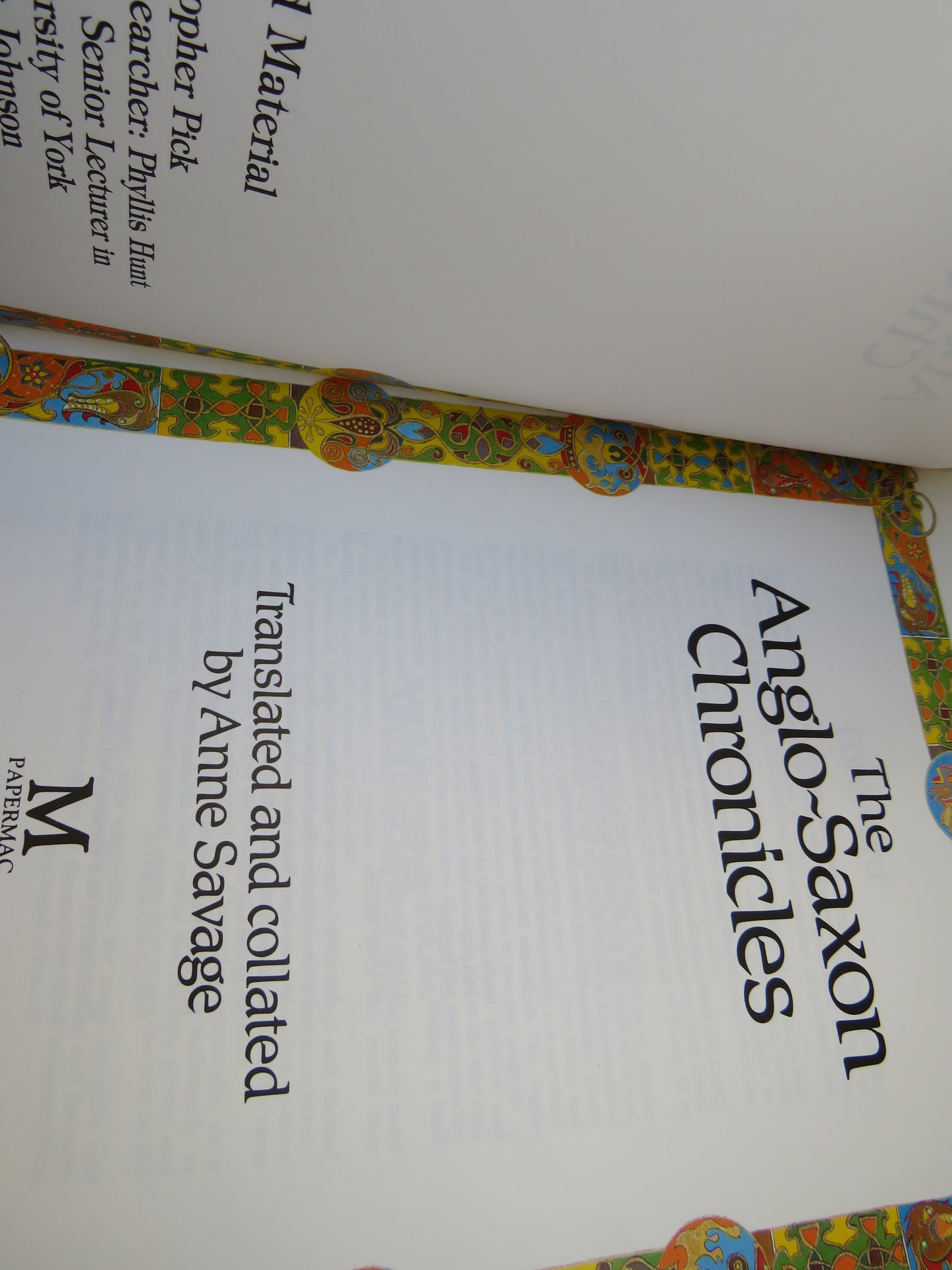 The Anglo-Saxon Chronicles The Authentic Voices of England, From The Time of Julius Caesar To The Coronation of Henry II Translated and Collated By Anne Savage 1988, book image 4