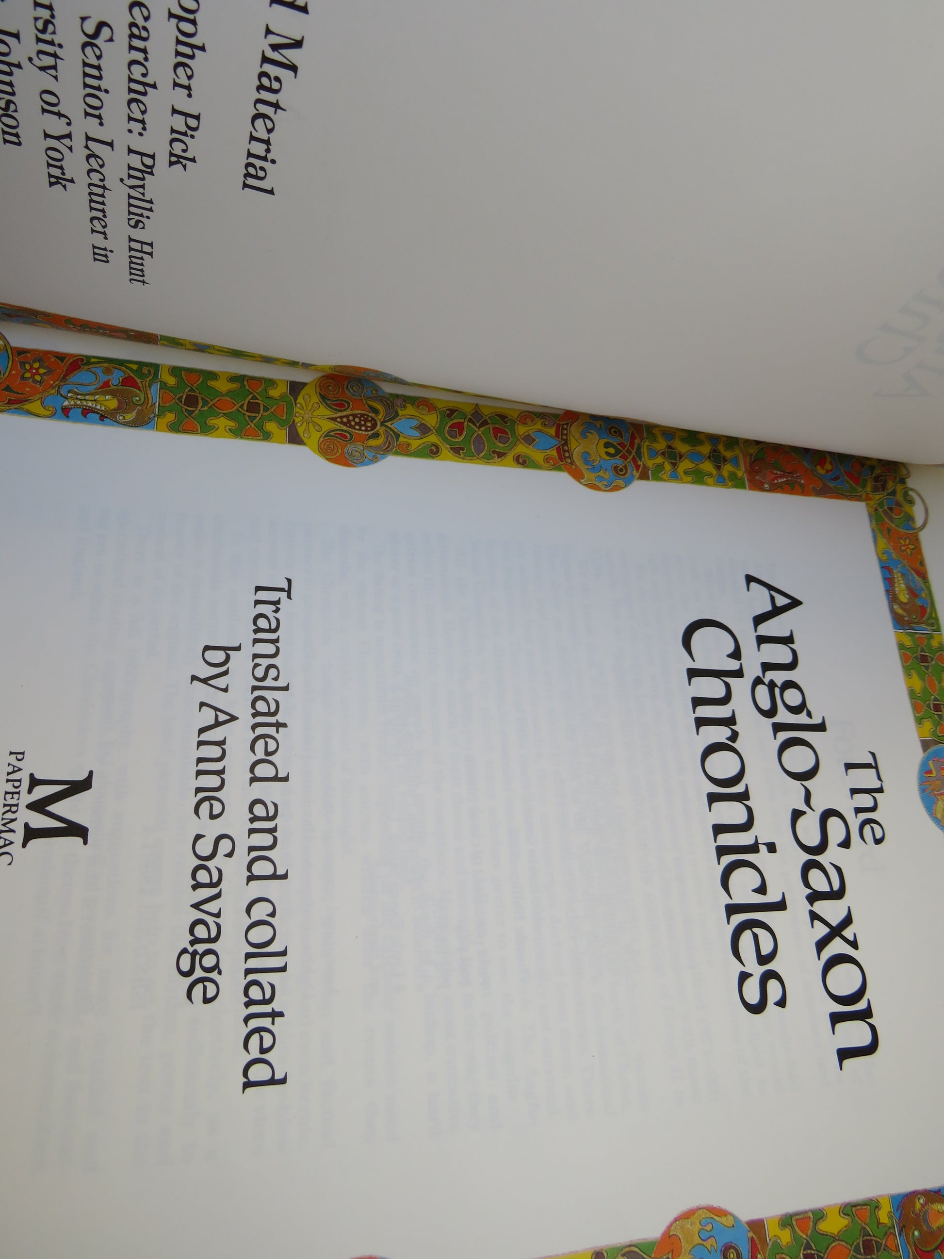 The Anglo-Saxon Chronicles The Authentic Voices of England, From The Time of Julius Caesar To The Coronation of Henry II Translated and Collated By Anne Savage 1988, book image 4