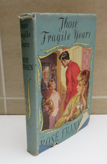 Those Fragile Years A Claudia Novel By Rose Franken book image 2