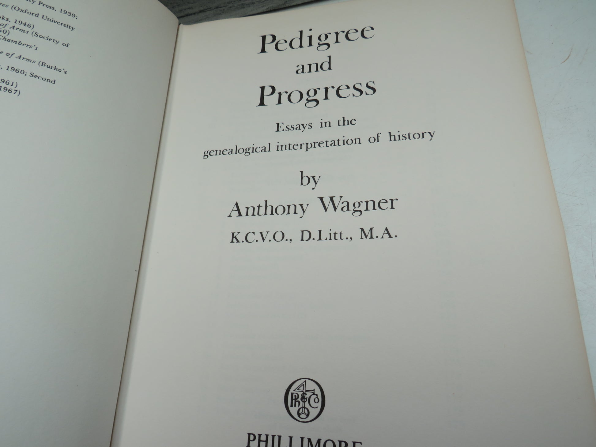 Pedigree and Progress Essays In The Genealogical Interpretation of History By Anthony Wagner 1975, book image 5