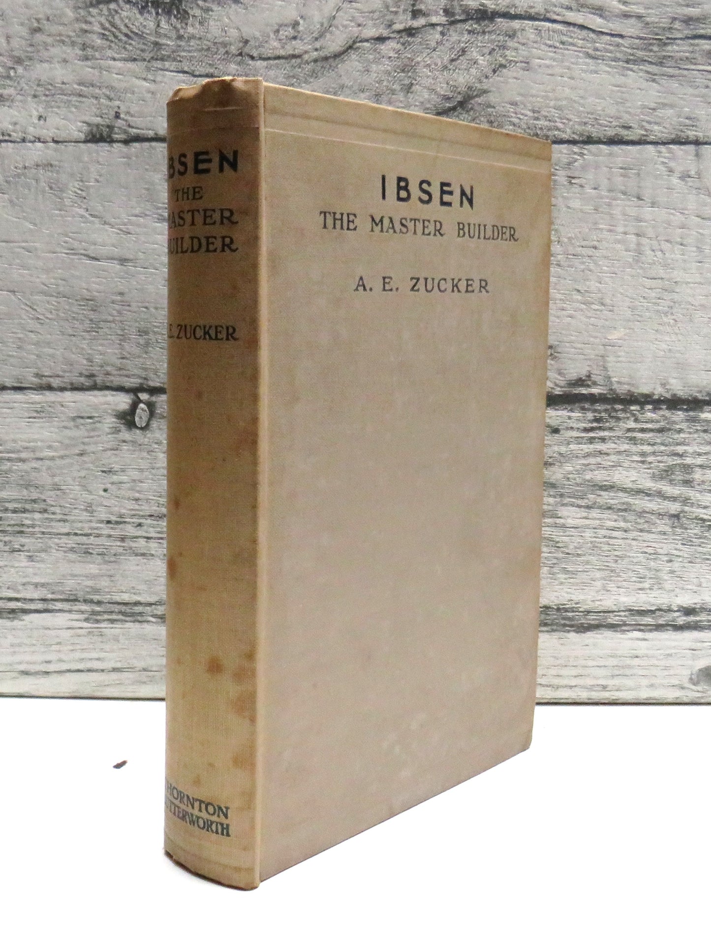 Isben The Master Builder By A. E. Zucker 1930