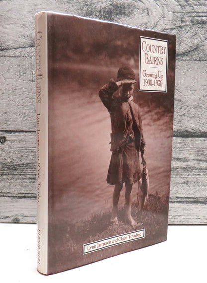 Country Bairns Growing Up 1900-1930 By Lynn Jamieson and Claire Toynbee 1992 book front cover