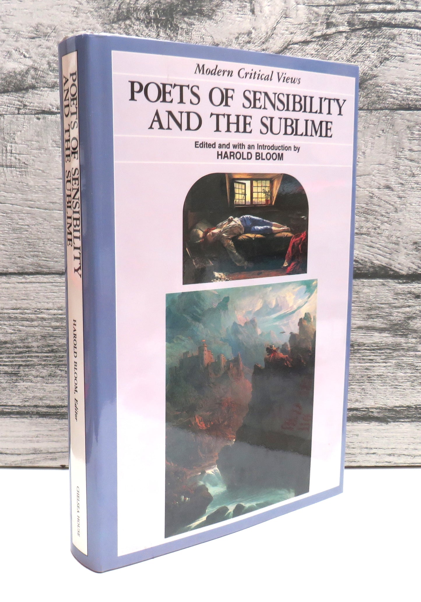 Modern Critical Views Poets of Sensibility and The Sublime Edited and With an Introduction By Harold Bloom 1986, front cover