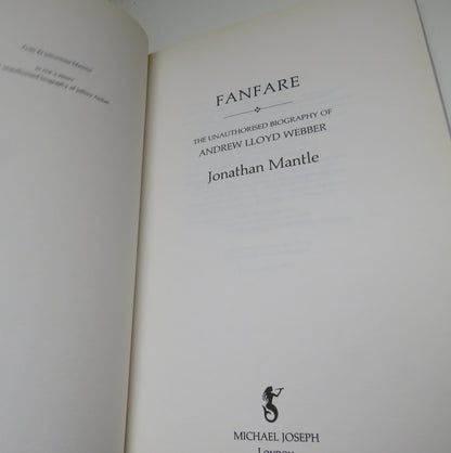 Fanfare The Unauthorised Biography of Andrew Lloyd Webber By Jonathan Mantle book image 4