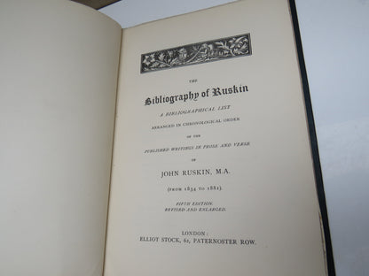 The Bibliography of Ruskin A Bibliographical List of the Published Writings In Prose and Verse of Jo book image 4