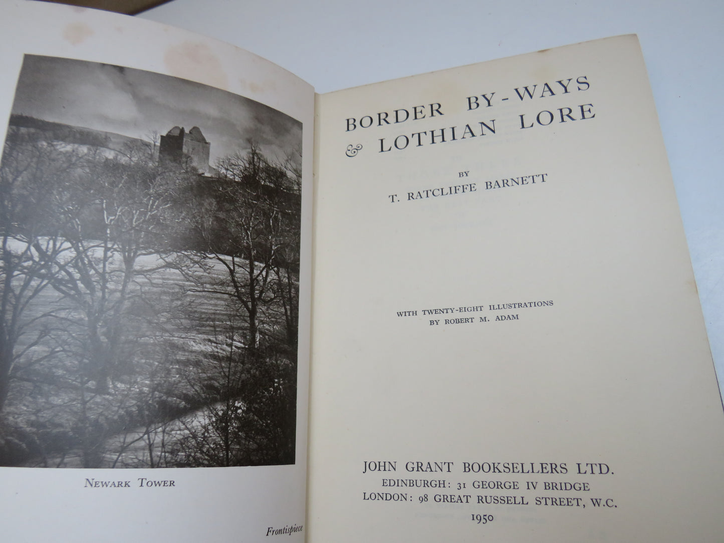 Border By-Ways & Lothian Lore By T.Ratcliffe Barnett 1950