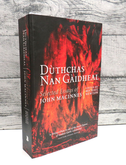Duthchas Nan Gaidheal Selected Essays of John MacInnes Edited By Michael Newton 2006 book front cover