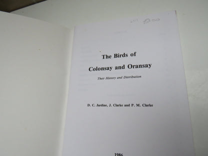 The Birds of Colonsay and Oransay By D.C. Jardine, J Clarke and P.M. Clarke book image 3