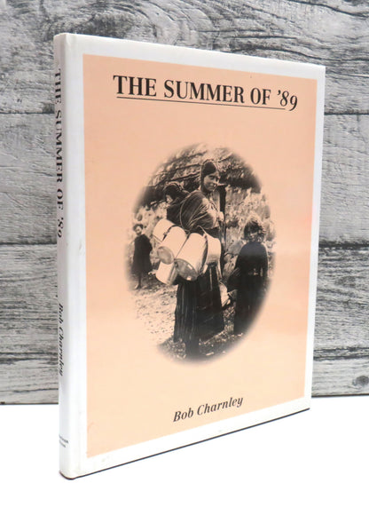 The Summer of '89 Being The Photographic Record of a Scottish Highland Summer Tour In The Year 1889  book front cover