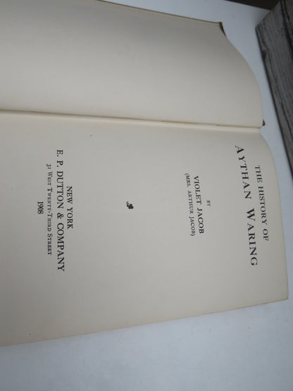 The History of Aythan Waring By Violet Jacob 1908 1st Edition
