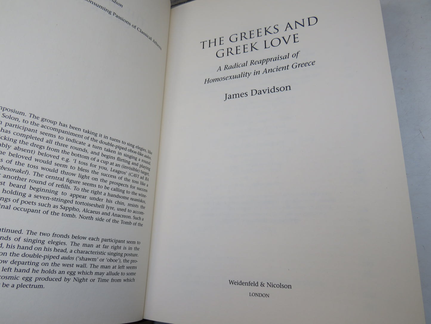 The Greeks and Greek Love A Radical Reappraisal of Homosexuality In Ancient Greece By James Davidson 2007