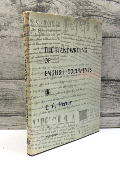 The Handwriting of English Documents By L.C. Hector 1966 book front cover