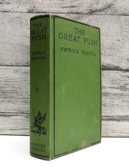 The Great Push An Episode of the Great War By Patrick MacGill