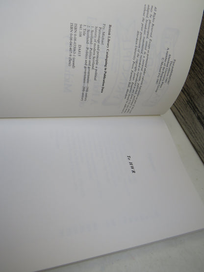Patronage and Principle A Political History of Modern Scotland by Michael Fry 1991 book image 4