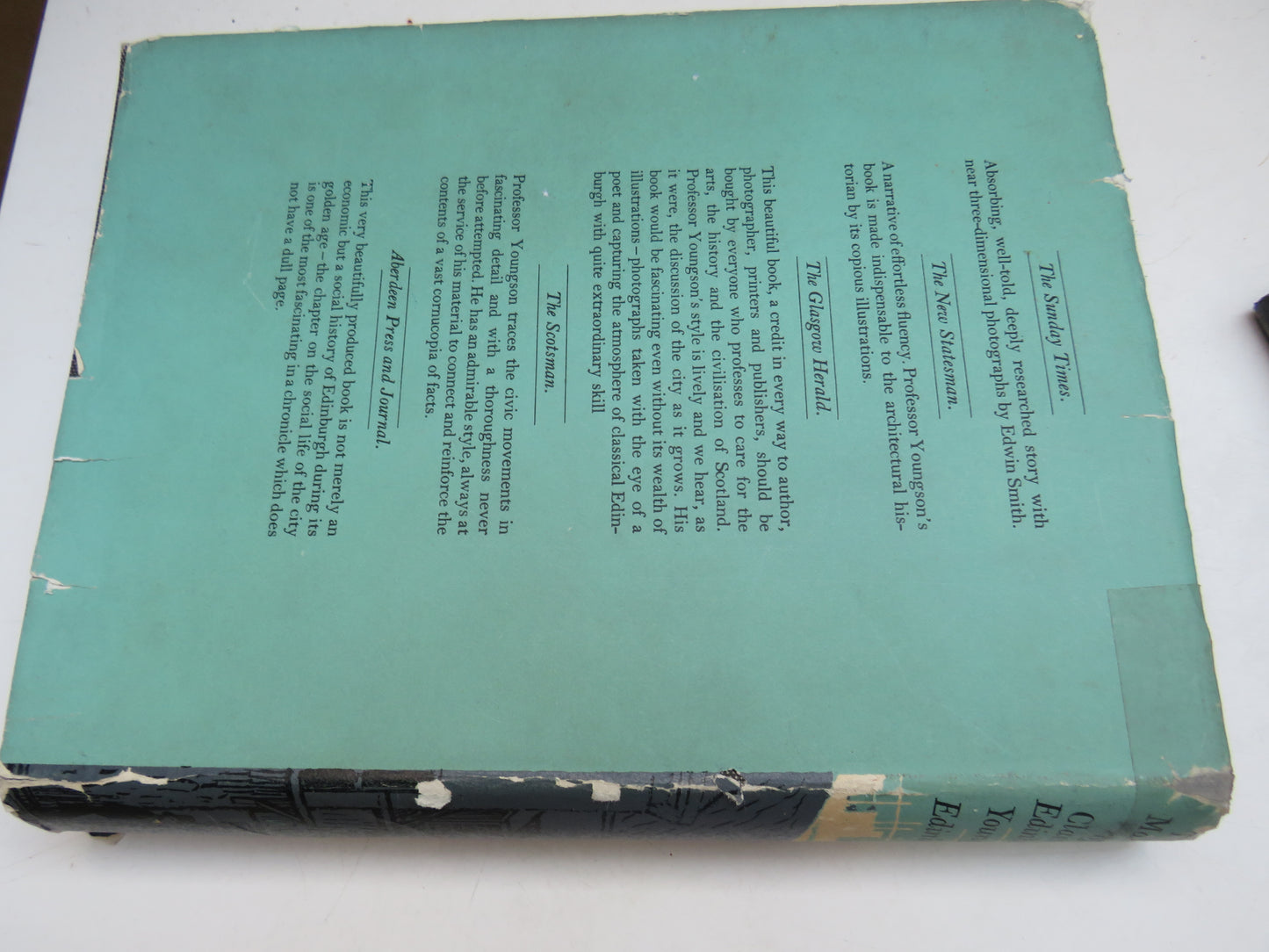 The Making of Classical Edinburgh 1750-1840 By A. J. Youngson 1970