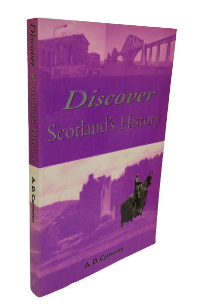 Discover Scotland's History by A. D. Cameron, 1998