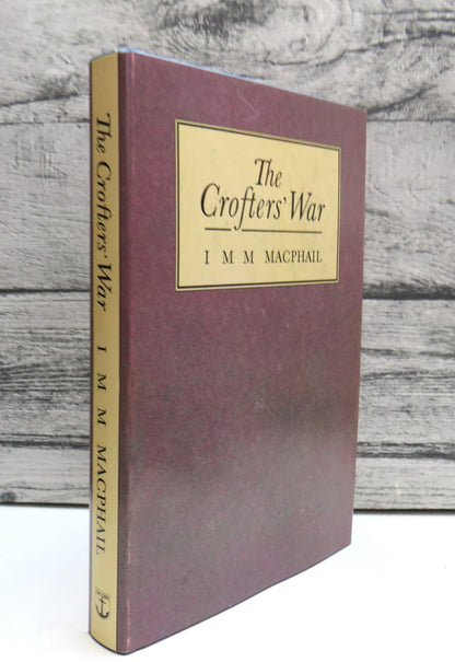 The Crofters' War By I M M Macphail 1989 book front cover