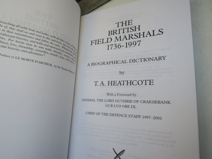 The British Field Marshals 1736-1997 A Biographical Dictionary By T. A. Heathcote 2012 book image 3