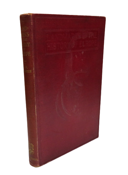 Landmarks In The History Of Europe For Use In Secondary Schools By E.M Richardson 1914 book front cover