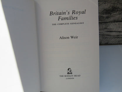 Britain's Royal Families The Complete Genealogy By Alison Weir 1989 book image 4