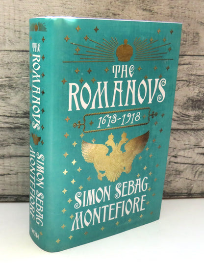 The Romanovs 1613-1918 By Simon Sebag Montefiore 2016 book front cover