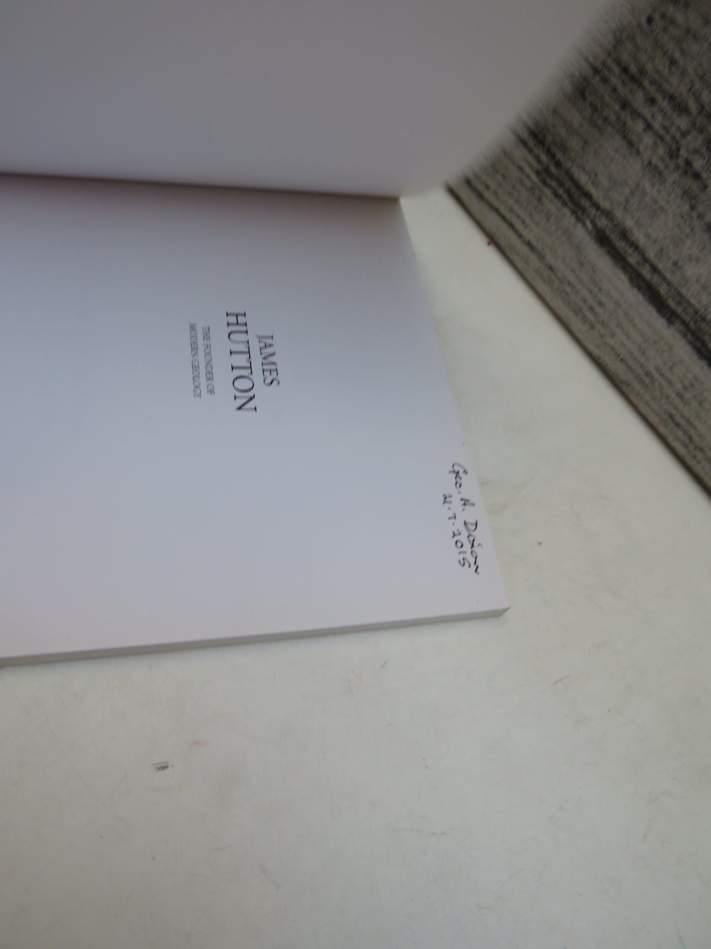 James Hutton The Founder of Modern Geology By Donald B. McIntyre and Alan McKirdy 2012