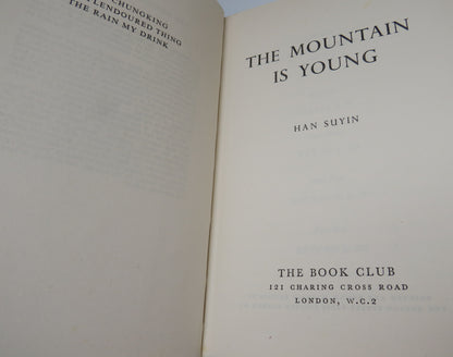 The Mountain Is Young By Han Suyin 1958 book image 3