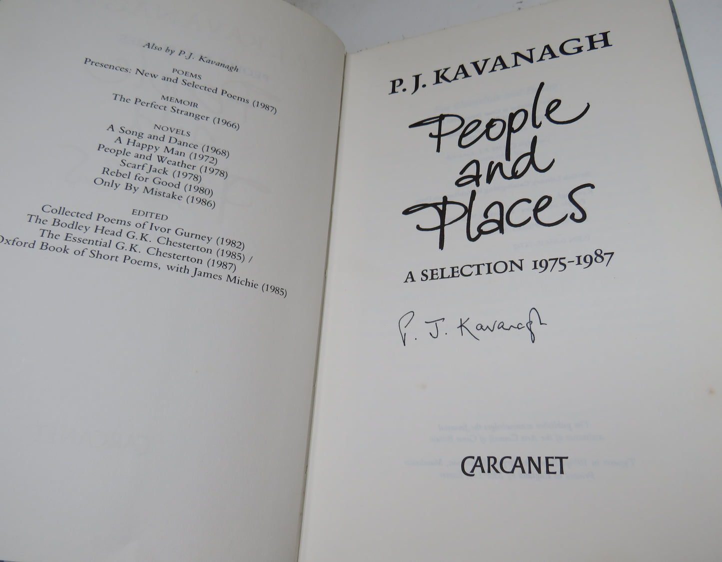 People and Places A Selection 1975-1987 By P.J. Kavanagh Author Signed